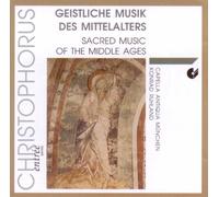Capella Antiqua München - Geistliche Musik des Mittelalters