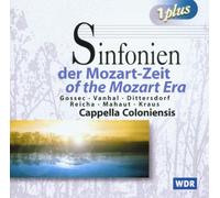 Capella Coloniensis - Sinfonien der Mozart Zeit