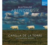 Capella de la Torre - Abendmusik - Buxtehude, Tunder, Grabbe
