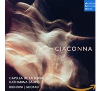 Capella De La Torre - Ciaconna, Musica Barocca Fra 600 E 700