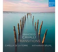 Capella de la Torre Francesco Cavalli: Transitions (CD)