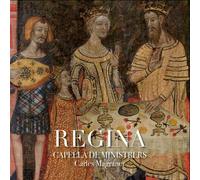 Capella De Ministrers Capella De Ministrers: Regina (CD) Album