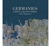 Heinrich Isaac Carles Magraner/Capella De Ministrers: Germanies (CD) Album
