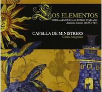 Capella De Ministrers - Los Elementos by Capella De Ministrers (2007-05-29)