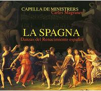 Various Composer La Spagna - Dances from the Spanish Renaissance (Magraner (CD)