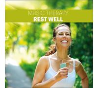 Capella Gedanen Music Therapy-Rest Well