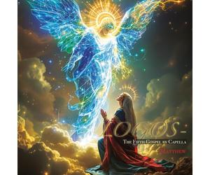 Capellaによる第五の福音書 Matthew-LOGOS- The Fifth Gospel by Capella