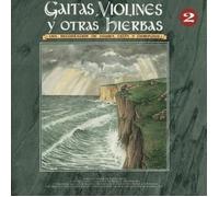 Capercaillie,Loreena McKennit,Fairport Convention,The Pogues,The Dubliners,Celtas Cortos,La Musgaña,Gabriel Yacoub,Labanda,Malicorne - Gaitas, Violines y Otras Hierbas : Una Recopilacion de musica Celta y Derivados