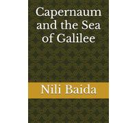 Capernaum and the Sea of Galilee