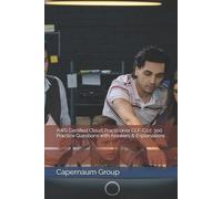 Capernaum Group AWS Certified Cloud Practitioner CLF-C02 (Tascabile)