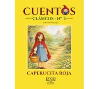 Caperucita Roja: Edición ilustrada