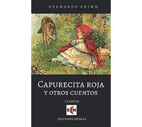 Caperucita roja y otros cuentos