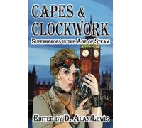 Capes and Clockwork (Tascabile)