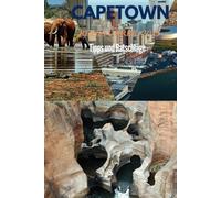 CAPETOWN REISEFÜHRER, 2025: Der unverzichtbare Leitfaden zum Juwel Afrikas