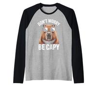 Capibara Don't Worry Be Capy Capy Capibara Amante Roditori Maglia con Maniche Raglan