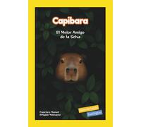 Capibara: El Mejor Amigo de la Selva
