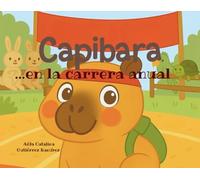 Capibara: ...en la carrera anual