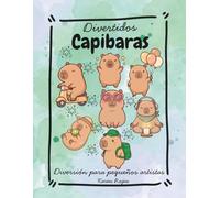 Capibaras Divertidos: Diversión para pequeños artistas