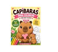 CAPIBARAS: LAMINAS PARA COLOREAR