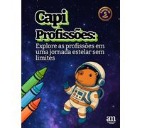 CapiProfissões: Explore as profissões em uma jornada estelar sem limites