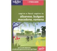Capire e farsi capire in albanese, bulgaro, macedone, romeno