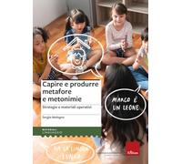 Capire e produrre metafore e metonimie. Percorsi di riabilitazione