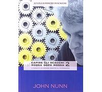 Capire gli scacchi mossa dopo mossa 2