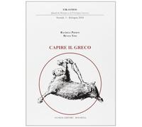 Libri Rachele Pierini / Renzo Tosi - Capire Il Greco