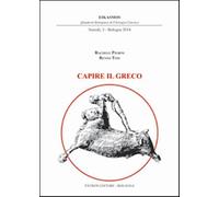 Capire il greco - Pierini Rachele, Tosi Renzo