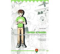 Capire il manga. Caratteristiche grafiche e narrative del fumetto giapponese