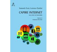 Capire internet. Dalle basi all'ingegneria