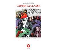 Capire la classe. Per «erodere» il capitalismo