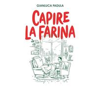 Capire la farina