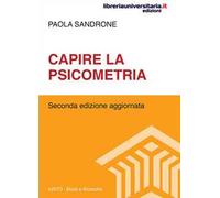 Capire la psicometria. Nuova ediz.