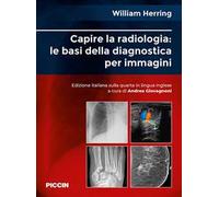 Capire la radiologia: le basi della diagnostica per immagini