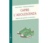 Capire l'adolescenza. Appunti per genitori e educatori