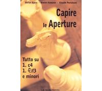 Capire le Aperture. Tutto Su 1.c4, 1.f3 e Minori. Volume.3 - [Le Due Torri]