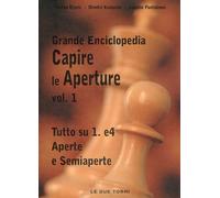 Capire le aperture. Vol. 1 - Djuric Stefan, Komarov Dimitri, Pantaleoni Claudio