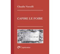 Capire le foibe