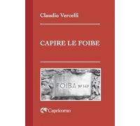 Capire le foibe