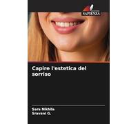 Capire l'estetica del sorriso