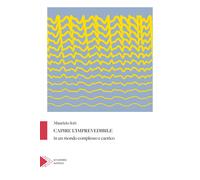 Capire l'imprevedibile in un mondo complesso e caotico - Iori Maurizio
