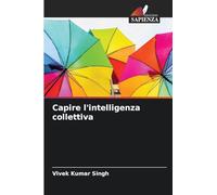Capire l'intelligenza collettiva