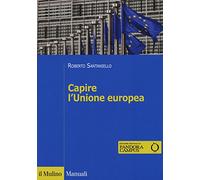 Capire l'Unione Europea