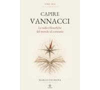 Capire Vannacci: Le ragioni filosofiche del mondo al contrario