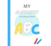 CAPITAL ALPHABETS LETTERS COLOURING BOOK: Alphabet with colors Drawing and coloring