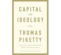 Capital and Ideology by Thomas Piketty