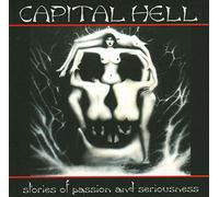Capital Hell - Stories of Passion and Serious