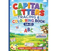 CAPITAL LETTERS TRACING & COLOURING BOOK (A-Z)