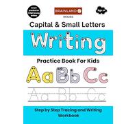 Capital & Small Letters - Writing Practice Book for Kids - Step by Step Tracing and Writing Workbook for 2+ Years Old - Smart practice for bright young writers